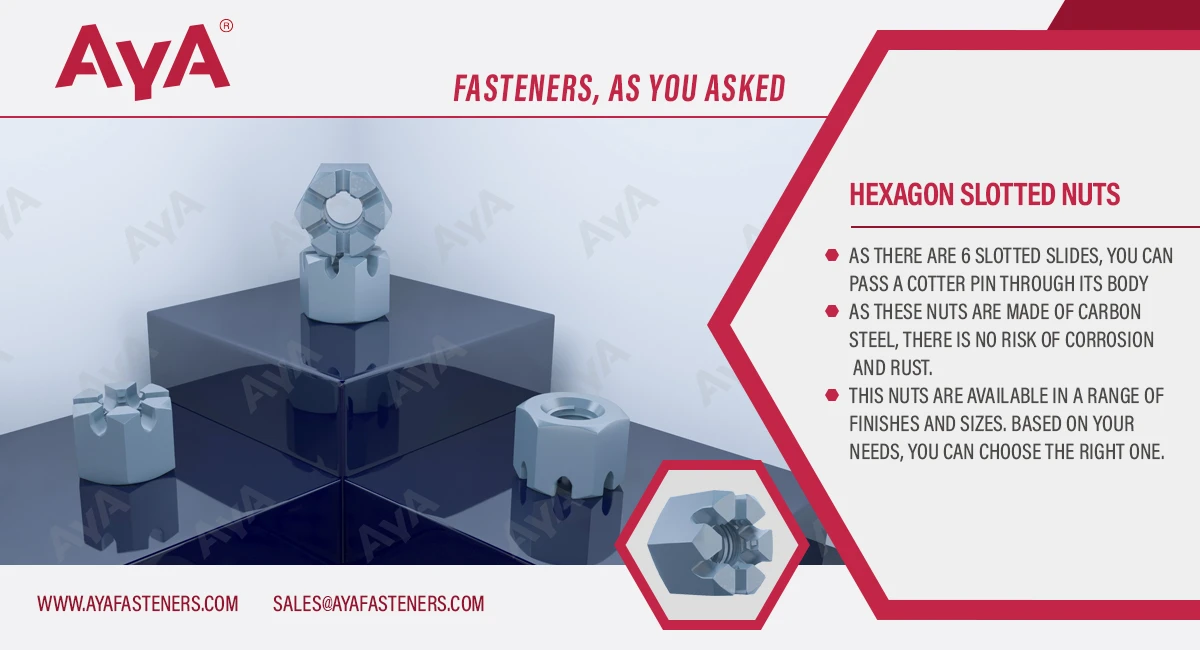 Hexagon Slotted Nuts advantage